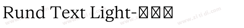 Rund Text Light字体转换
